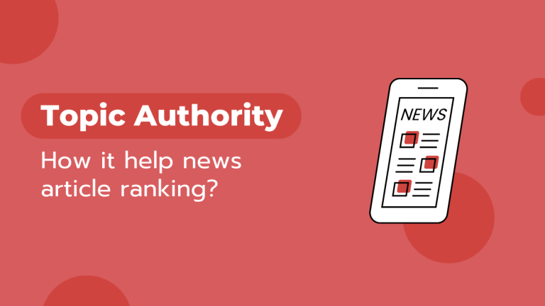 What Is Article Ranking How Topic Authority Increases News Article Ranking?