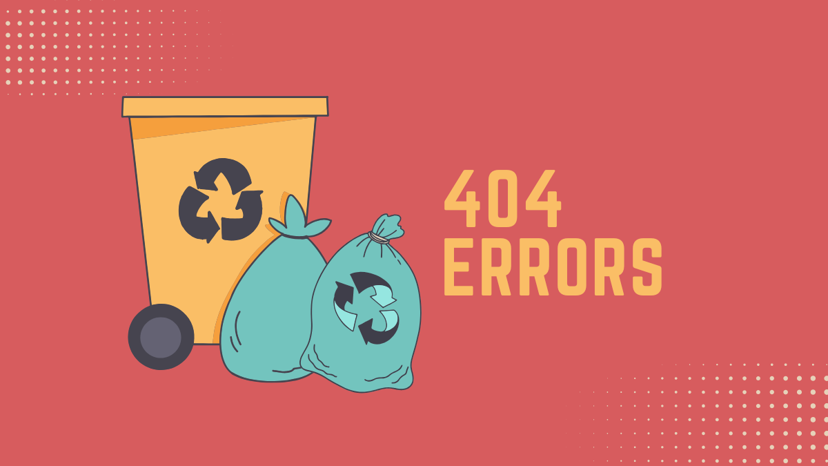 A featured image of an article that talks what a 404 error is and how to fix them
